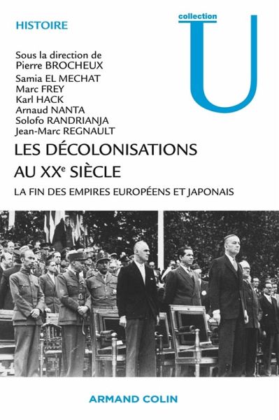 Les décolonisations au XXe siècle (eBook, ePUB) Les décolonisations au XXe siècle (eBook, ePUB)