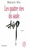 Les quatre vies du saule (eBook, ePUB)