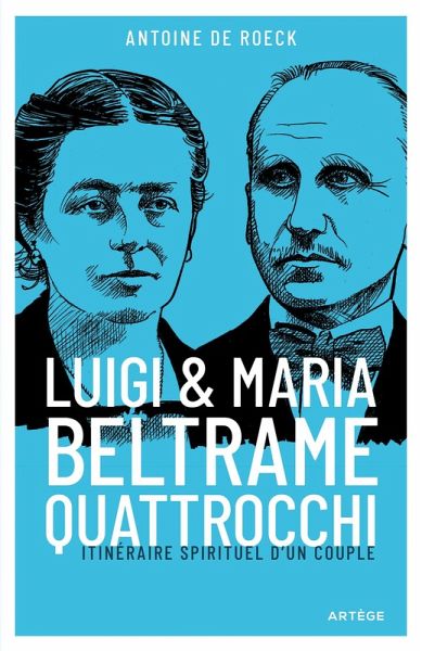 Luigi et Maria Beltrame Quattrocchi (eBook, ePUB)