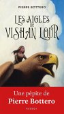 Les aigles de Vishan Lour (eBook, ePUB) Les aigles de Vishan Lour (eBook, ePUB)