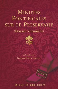 Minutes pontificales sur le préservatif (eBook, ePUB) - Janvier, Gaspard-Marie