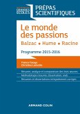 Le monde des passions - Balzac - Hume - Racine (eBook, ePUB)