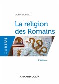 La religion des Romains - 4e éd. (eBook, ePUB)
