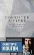 Consister à vivre (eBook, ePUB) - Bild 1