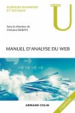 Manuel d'analyse du web - 2e éd. (eBook, ePUB)