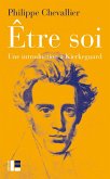 Être soi (eBook, ePUB) Être soi (eBook, ePUB)