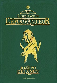 L'Épouvanteur, Tome 16 (eBook, ePUB) - Delaney, Joseph