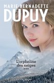 Intégrale L'Orpheline des neiges - vol 3 (eBook, ePUB)