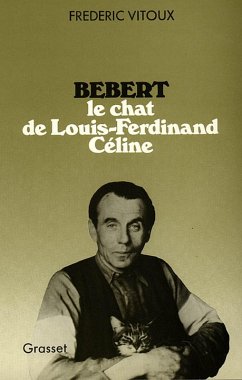 Cover Bébert, le chat de Louis-Ferdinand Céline (eBook, ePUB)
