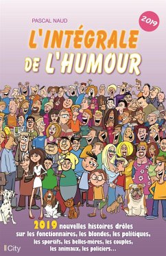 L'intégrale de l'humour 2019 (eBook, ePUB) - Naud, Pascal