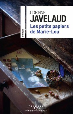 Les petits papiers de Marie-Lou (eBook, ePUB) - Javelaud, Corinne
