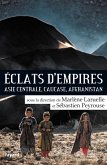 Eclats d'empires (eBook, ePUB) Eclats d'empires (eBook, ePUB)