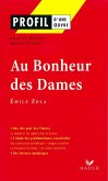 Profil - Zola (Emile) : Au Bonheur des Dames (eBook, ePUB) Profil - Zola (Emile) : Au Bonheur des Dames (eBook, ePUB)