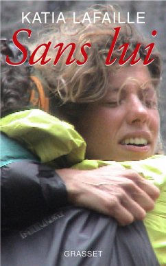 Sans lui (eBook, ePUB) - Lafaille, Katia