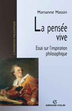 La pensée vive (eBook, ePUB) - Massin, Marianne