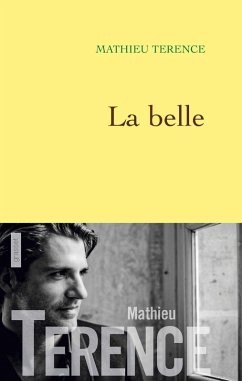 La Belle (eBook, ePUB) - Terence, Mathieu