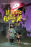 La Griffe et la flèche, tome 1 - L'héritier sauvage (eBook, ePUB)