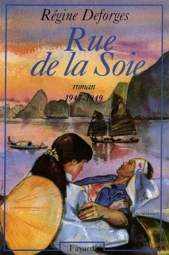 Rue de la Soie (eBook, ePUB) - Deforges, Régine