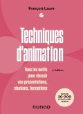 Techniques d'animation - 4e éd. (eBook, ePUB)