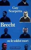 Brecht ou le soldat mort (eBook, ePUB)