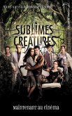 Saga Sublimes créatures - Tome 1 - 16 Lunes avec affiche du film (eBook, ePUB)