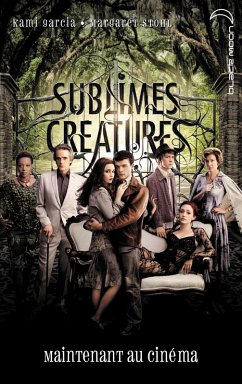 Saga Sublimes créatures - Tome 1 - 16 Lunes avec affiche du film (eBook, ePUB) - Garcia, Kami; Stohl, Margaret