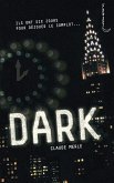 Dark 1 - Dark (eBook, ePUB)