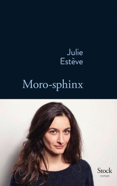 Moro-Sphinx (eBook, ePUB) - Estève, Julie