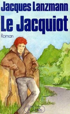 Le Jacquiot (eBook, ePUB) - Lanzmann, Jacques