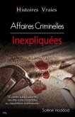 Histoires vraies les affaires criminelles (eBook, ePUB)