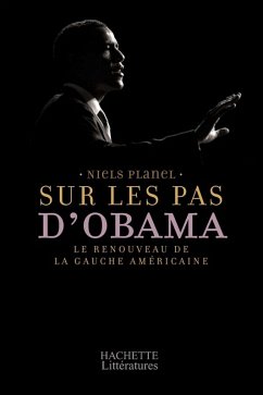 Sur les pas d'Obama (eBook, ePUB) - Planel, Niels