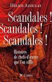 Scandales ! Scandales ! Scandales ! (eBook, ePUB)