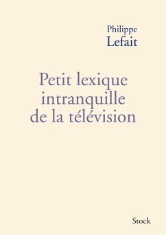 Cover Petit lexique intranquille de la télévision (eBook, ePUB)