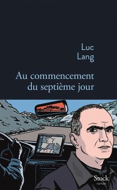 Au commencement du septième jour (eBook, ePUB) - Lang, Luc