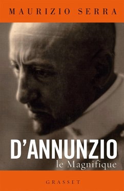 Cover D'Annunzio le magnifique (eBook, ePUB)