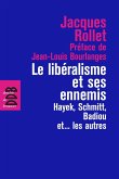 Le libéralisme et ses ennemis (eBook, ePUB)