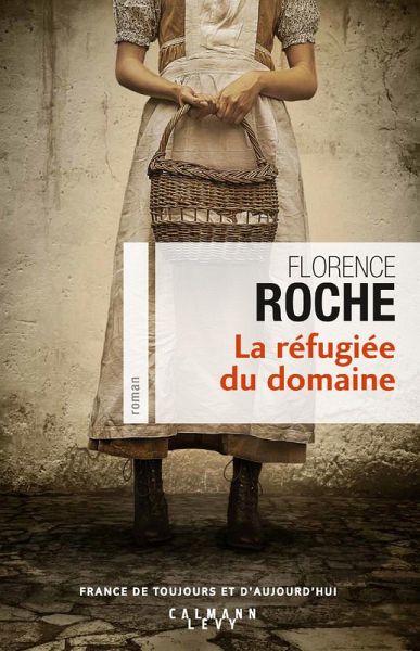 La Réfugiée du domaine (eBook, ePUB)