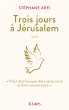 Trois jours à Jérusalem (eBook, ePUB) - Bild 1