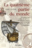 La quatrième partie du monde (eBook, ePUB)