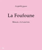 La Foufoune - Manuel d'utilisation (eBook, ePUB)