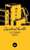 Le Train bleu (Nouvelle traduction révisée) (eBook, ePUB)