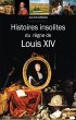 Histoires insolites du règne de Louis... - Bild 1