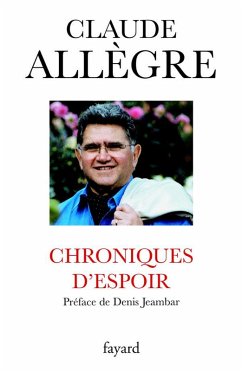 Chroniques d'espoir (eBook, ePUB) - Allègre, Claude