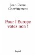 Pour l'Europe votez non ! (eBook, ePUB) - Bild 1