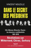 Dans le secret des présidents (eBook, ePUB) Dans le secret des présidents (eBook, ePUB)