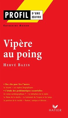 Profil - Bazin (Hervé) : Vipère au poing (eBook, ePUB) - Godon, Catherine; Bazin, Hervé