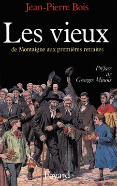 Les Vieux (eBook, ePUB) - Bois, Jean-Pierre