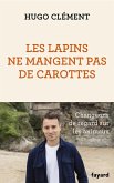 Les lapins ne mangent pas de carottes (eBook, ePUB)