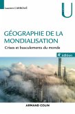 Géographie de la mondialisation - 4e éd. (eBook, ePUB)