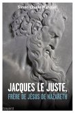 Jacques le juste, frère de Jésus (eBook, ePUB)
